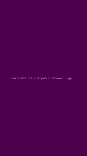 Tampilan Antarmuka Aplikasi Sumbartoto Daftar Situs Dengan Sistem Keamanan Tinggi - 1