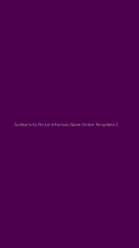 Tampilan Antarmuka Aplikasi Sumbartoto Portal Informasi Game Online Terupdate - 2