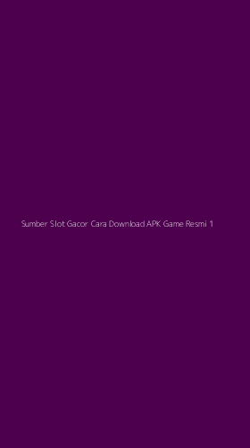 Tampilan Antarmuka Aplikasi Sumber Slot Gacor Cara Download Apk Game Resmi - 1