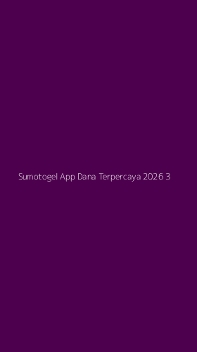 Tampilan Antarmuka Aplikasi Sumotogel App Dana Terpercaya 2026 - 3