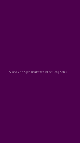 Tampilan Antarmuka Aplikasi Sunda 777 Agen Roulette Online Uang Asli - 1