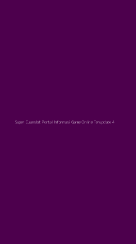 Tampilan Antarmuka Aplikasi Super Cuanslot Portal Informasi Game Online Terupdate - 4
