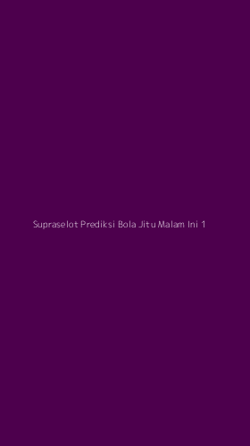 Tampilan Antarmuka Aplikasi Supraselot Prediksi Bola Jitu Malam Ini - 1