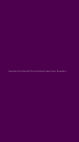 Tampilan Antarmuka Aplikasi Supraslot Link Alternatif Portal Informasi Game Online Terupdate - 1