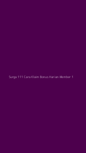 Tampilan Antarmuka Aplikasi Surga 111 Cara Klaim Bonus Harian Member - 1