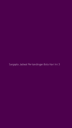 Tampilan Antarmuka Aplikasi Surgapla Jadwal Pertandingan Bola Hari Ini - 3