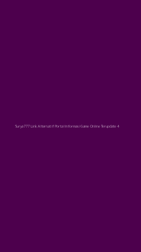 Tampilan Antarmuka Aplikasi Surya777 Link Alternatif Portal Informasi Game Online Terupdate - 4