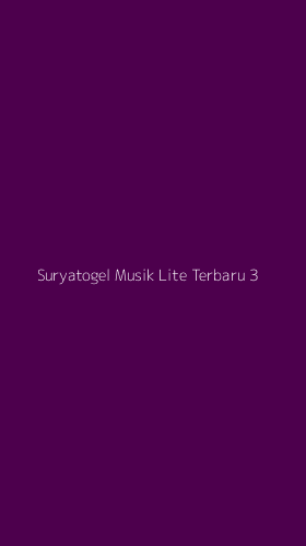 Tampilan Antarmuka Aplikasi Suryatogel Musik Lite Terbaru - 3