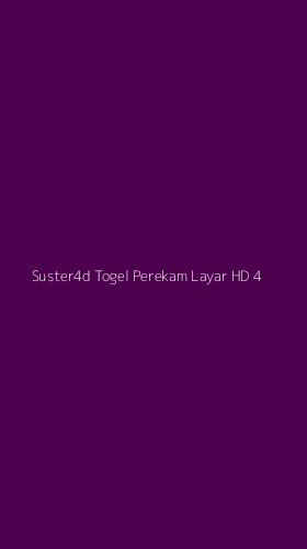 Tampilan Antarmuka Aplikasi Suster4d Togel Perekam Layar Hd - 4