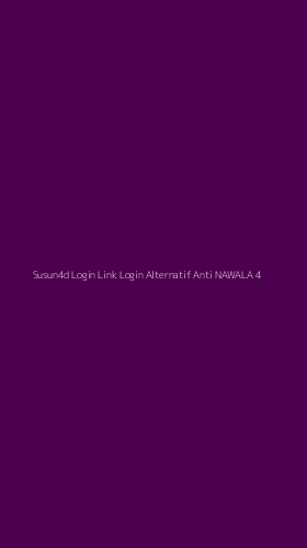 Tampilan Antarmuka Aplikasi Susun4d Login Link Login Alternatif Anti Nawala - 4