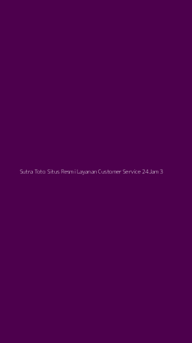 Tampilan Antarmuka Aplikasi Sutra Toto Situs Resmi Layanan Customer Service 24jam - 3