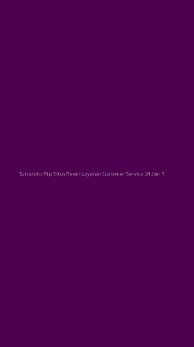 Tampilan Antarmuka Aplikasi Sutratoto Rtp Situs Resmi Layanan Customer Service 24jam - 1