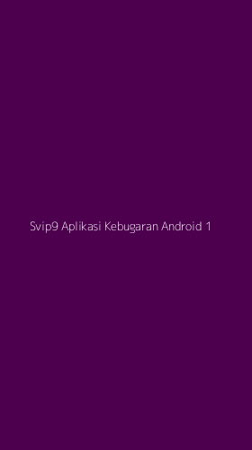 Tampilan Antarmuka Aplikasi Svip9 Aplikasi Kebugaran Android - 1