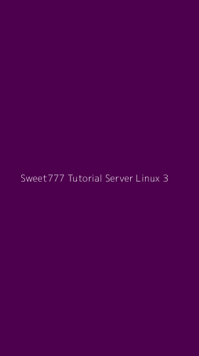 Tampilan Antarmuka Aplikasi Sweet777 Tutorial Server Linux - 3