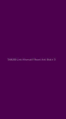 Tampilan Antarmuka Aplikasi Tamu99 Link Alternatif Resmi Anti Blokir - 3