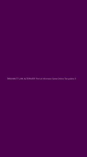 Tampilan Antarmuka Aplikasi Taruhan77 Link Alternatif Portal Informasi Game Online Terupdate - 3