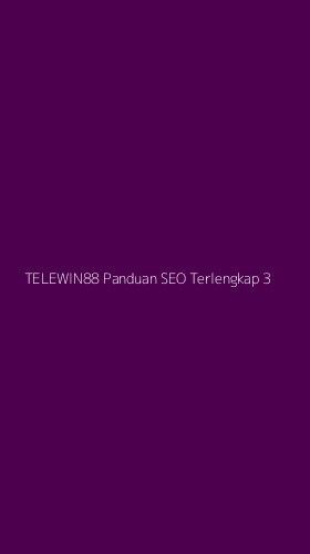 Tampilan Antarmuka Aplikasi Telewin88 Panduan Seo Terlengkap - 3