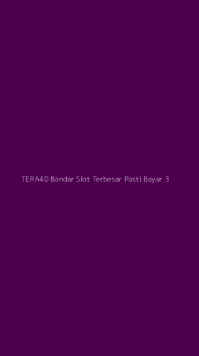 Tampilan Antarmuka Aplikasi Tera4d Bandar Slot Terbesar Pasti Bayar - 3
