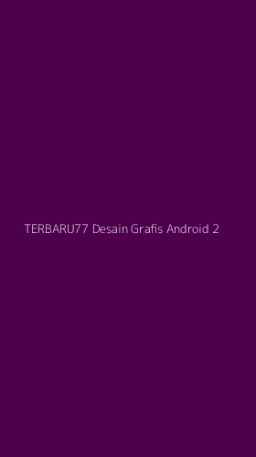 Tampilan Antarmuka Aplikasi Terbaru77 Desain Grafis Android - 2