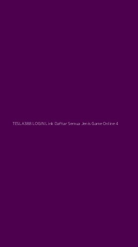 Tampilan Antarmuka Aplikasi Tesla388 Login Link Daftar Semua Jenis Game Online - 4