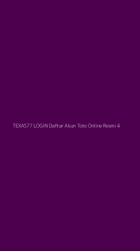Tampilan Antarmuka Aplikasi Texas77 Login Daftar Akun Toto Online Resmi - 4