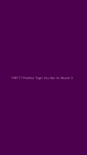 Tampilan Antarmuka Aplikasi Thr777 Prediksi Togel Jitu Hari Ini Akurat - 3
