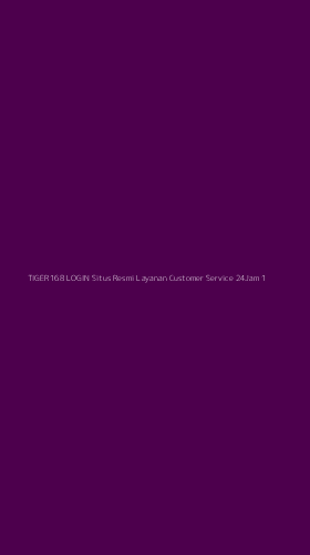 Tampilan Antarmuka Aplikasi Tiger168 Login Situs Resmi Layanan Customer Service 24jam - 1