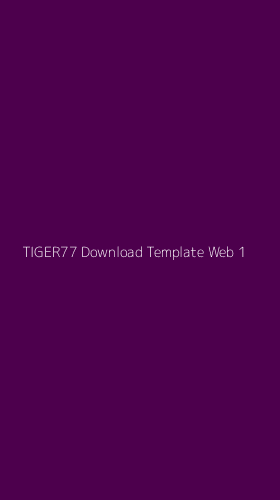 Tampilan Antarmuka Aplikasi Tiger77 Download Template Web - 1