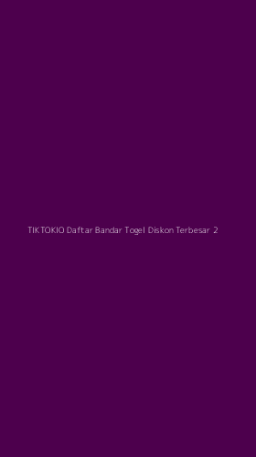 Tampilan Antarmuka Aplikasi Tiktokio Daftar Bandar Togel Diskon Terbesar - 2