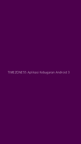 Tampilan Antarmuka Aplikasi Timezone55 Aplikasi Kebugaran Android - 3