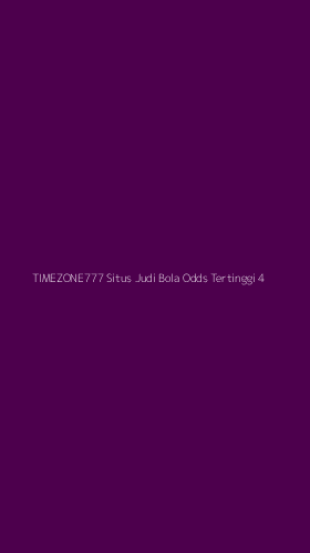 Tampilan Antarmuka Aplikasi Timezone777 Situs Judi Bola Odds Tertinggi - 4