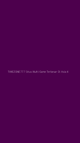 Tampilan Antarmuka Aplikasi Timezone777 Situs Multi Game Terbesar Di Asia - 4