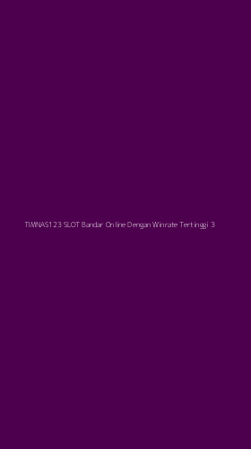 Tampilan Antarmuka Aplikasi Timnas123 Slot Bandar Online Dengan Winrate Tertinggi - 3