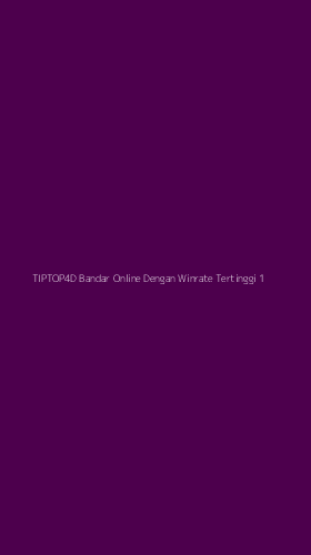 Tampilan Antarmuka Aplikasi Tiptop4d Bandar Online Dengan Winrate Tertinggi - 1