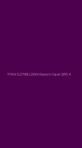 Tampilan Antarmuka Aplikasi Titan Slot88 Login Deposit Cepat Qris - 4