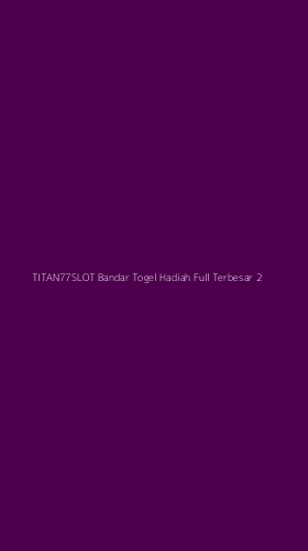 Tampilan Antarmuka Aplikasi Titan77slot Bandar Togel Hadiah Full Terbesar - 2