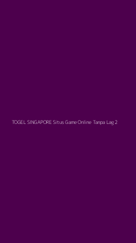 Tampilan Antarmuka Aplikasi Togel Singapore Situs Game Online Tanpa Lag - 2