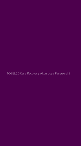 Tampilan Antarmuka Aplikasi Togel2d Cara Recovery Akun Lupa Password - 3