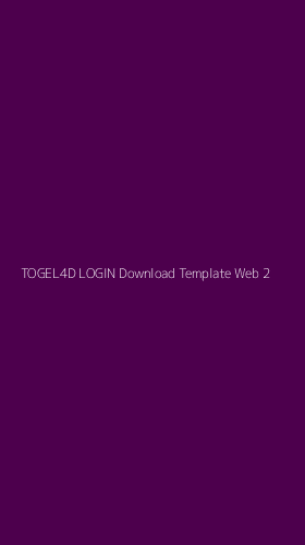 Tampilan Antarmuka Aplikasi Togel4d Login Download Template Web - 2