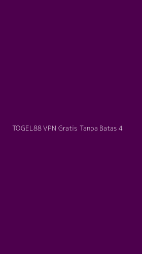 Tampilan Antarmuka Aplikasi Togel88 Vpn Gratis Tanpa Batas - 4