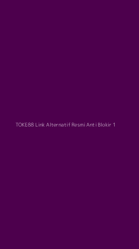 Tampilan Antarmuka Aplikasi Toke88 Link Alternatif Resmi Anti Blokir - 1