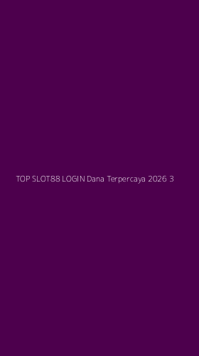 Tampilan Antarmuka Aplikasi Top Slot88 Login Dana Terpercaya 2026 - 3