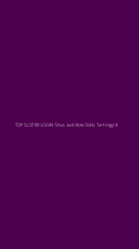 Tampilan Antarmuka Aplikasi Top Slot88 Login Situs Judi Bola Odds Tertinggi - 4