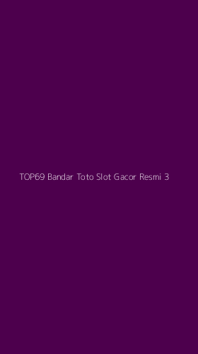 Tampilan Antarmuka Aplikasi Top69 Bandar Toto Slot Gacor Resmi - 3