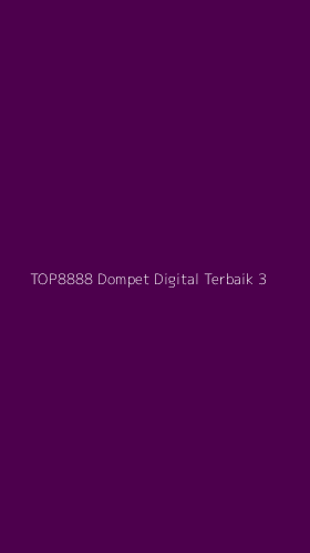 Tampilan Antarmuka Aplikasi Top8888 Dompet Digital Terbaik - 3