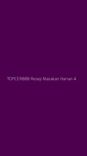 Tampilan Antarmuka Aplikasi Topcer888 Resep Masakan Harian - 4