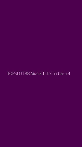 Tampilan Antarmuka Aplikasi Topslot88 Musik Lite Terbaru - 4
