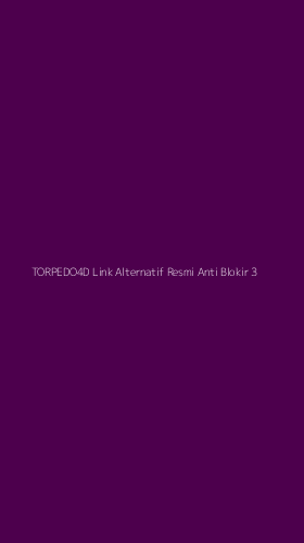 Tampilan Antarmuka Aplikasi Torpedo4d Link Alternatif Resmi Anti Blokir - 3