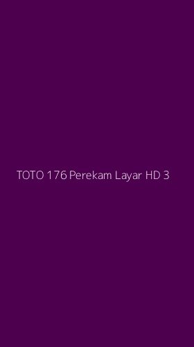 Tampilan Antarmuka Aplikasi Toto 176 Perekam Layar Hd - 3