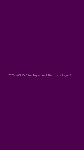 Tampilan Antarmuka Aplikasi Toto Amerika Situs Terpercaya Pilihan Utama Player - 2